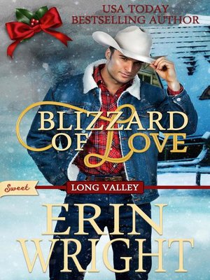 cover image of Blizzard of Love--Sweet Long Valley